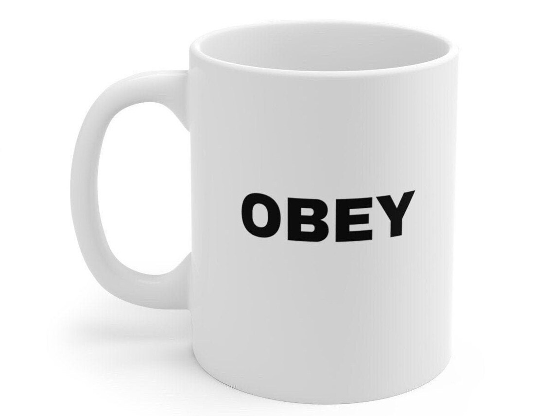 OBEY Coffee Mug They Live Mug Gift For Him Gift For Her Etsy obey-coffee-mug-they-live-mug-gift-for-him-gift-for-her-etsy