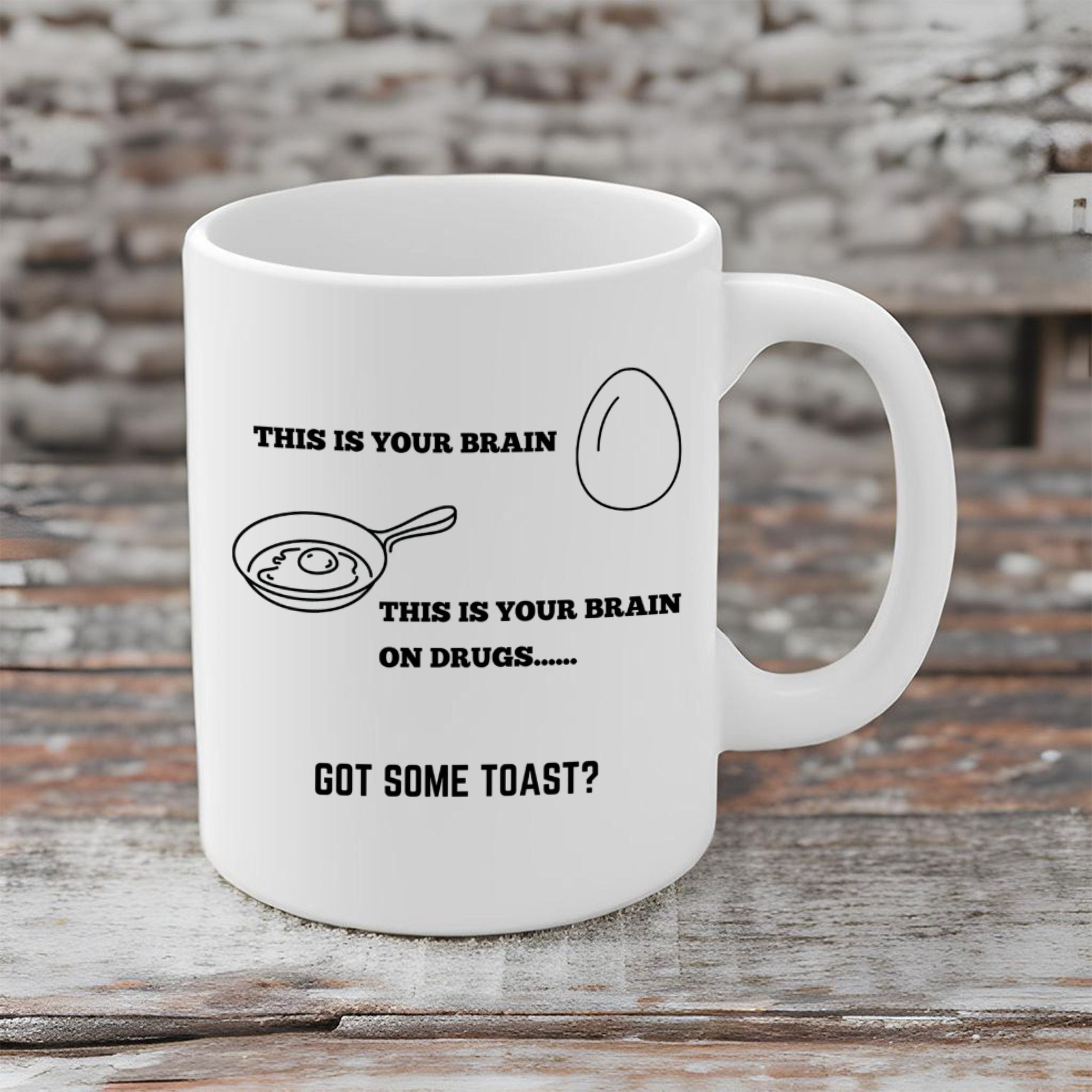 This is Your Brain, This is Your Brain on Drugs. Coffee Mug - Etsy