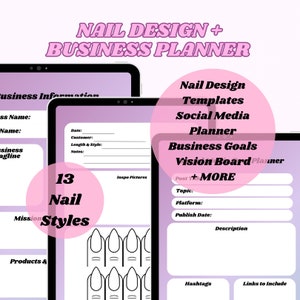 May include: A digital planner for nail technicians with a pink and purple background. The planner includes sections for business information, social media planning, business goals, and a vision board. The planner also includes a section for 13 nail styles with a drawing of nails.