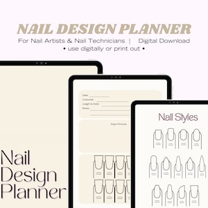 May include: Digital printable nail design planner for nail artists and technicians. The planner includes sections for date, customer, length and style, notes, and inspiration pictures. It also includes a page with different nail shapes.