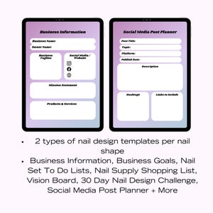 May include: Two digital planner templates for nail technicians. The first template is for business information and includes sections for business name, owner name, tagline, social media, mission statement, and products and services. The second template is for social media post planning and includes sections for post title, topic, platform, publish date, description, hashtags, and links to include.