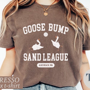 Goose Bump Sand League T-Shirt, Customizable Comfort Colors® Shirt, Funny Women's Sand Volleyball Shirt, Goose Bump Sweater, Volleyball Gift