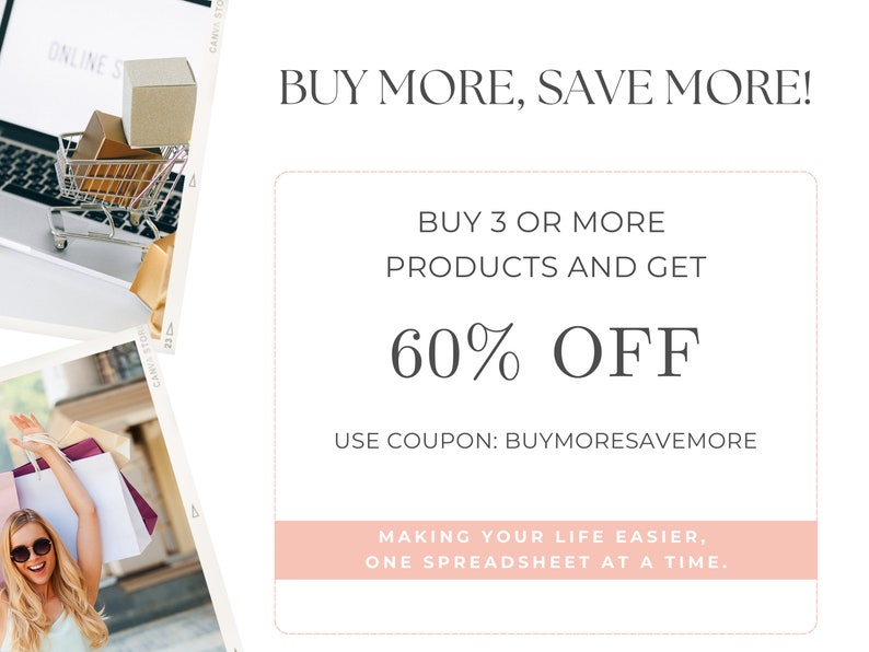 May include: A pink and white graphic with the text "BUY MORE, SAVE MORE!" and "BUY 3 OR MORE PRODUCTS AND GET 60% OFF". The text "USE COUPON: BUYMORESAVEMORE" is also included. The graphic has a pink background with white text.