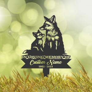 Personalized Foxes Memorial Stake, Metal Stake, Sympathy Sign, Grave Marker, Remembrance Stake