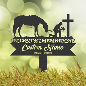 Personalized Praying cowboy Memorial Stake, Metal Stake, Sympathy Sign, Grave Marker, Remembrance Stake