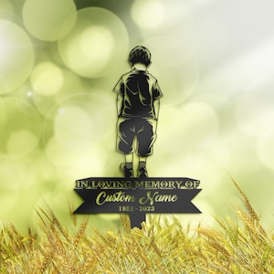 Personalized Sad boy Memorial Stake, Metal Stake, Sympathy Sign, Grave Marker, Remembrance Stake