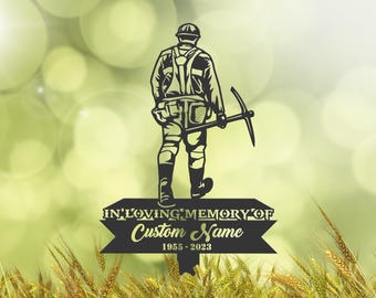 Personalized Coal Miner Memorial Stake, Metal Grave Marker, Sympathy Sign