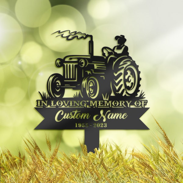 Personalized Farmer on tractor Memorial Stake, Metal Stake, Sympathy Sign, Grave Marker, Remembrance Stake