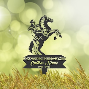 Personalized Cowboy Memorial Stake, Metal Stake, Sympathy Sign, Grave Marker, Remembrance Stake