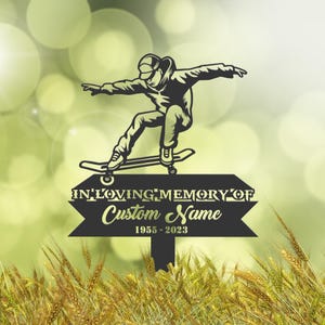 Personalized Skateboarder Memorial Stake, Metal Stake, Sympathy Sign, Grave Marker, Remembrance Stake