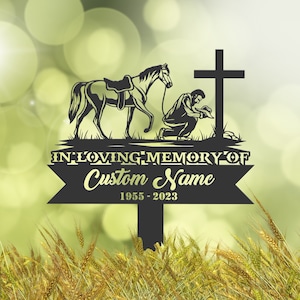 Personalized Praying cowboy Memorial Stake, Metal Stake, Sympathy Sign, Grave Marker, Remembrance Stake