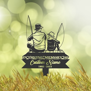 Personalized father and son Memorial Stake, Metal Stake, Sympathy Sign, Grave Marker, Remembrance Stake