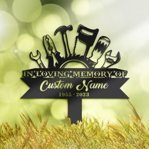 Personalized Memorial Stake, Handyman Carpenter Tools Grave Marker
