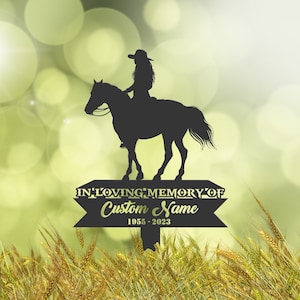 Personalized Cowgirl Memorial Stake, Metal Stake, Sympathy Sign, Grave Marker, Remembrance Stake