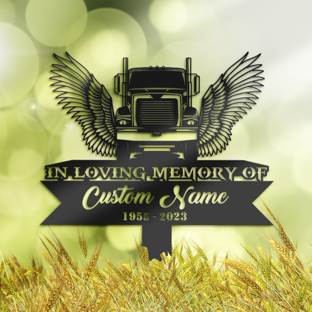 Personalized Semi Truck Trucker Truck Driver Angel Wings Memorial Stake