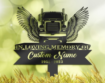 Personalized Semi truck trucker truck driver angel wings Memorial Stake, Metal Stake, Sympathy Sign, Grave Marker, Remembrance Stake