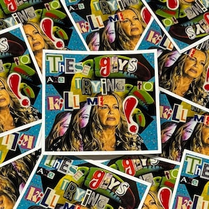 White Lotus Stickers. These gays are trying to kill me! Jennifer Coolidge in season 2 of HBO white lotus.