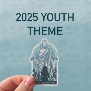 Look unto Christ sticker, LDS Youth theme 2025
