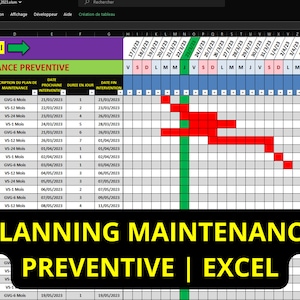 May include: A spreadsheet with a Gantt chart showing a schedule for preventative maintenance. The chart is colour-coded with red and green bars. The spreadsheet is titled "Planning Maintenance Preventive".