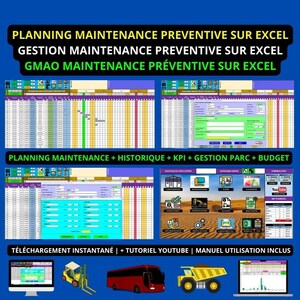 May include: A screenshot of a computer screen showing a spreadsheet with the title "Planning Maintenance Preventive on Excel". The spreadsheet is divided into columns and rows, with data in each cell. The spreadsheet is in French.