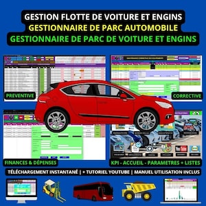 Puede incluir: Un coche rojo está en el centro de la imagen. El coche está rodeado de pantallas de ordenador que muestran hojas de cálculo y gráficos. El texto en las pantallas dice "Gestion Flotte de Voiture et Engins", "Gestionnaire de Parc Automobile", "Gestionnaire de Parc de Voiture et Engins", "Preventive", "Corrective", "Finances & Dépenses", "KPI - Accueil - Paramètres + Listes", y "Téléchargement Instantané | + Tutoriel Youtube | Manuel Utilisation Inclus".