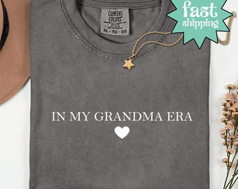 Comfort Colors® In meiner Oma-Ära Shirt, neue Oma Geschenk, Nana Shirt, Schwangerschaftansage Shirt, Mimi Shirt, Abela Geschenk, Oma Shirt