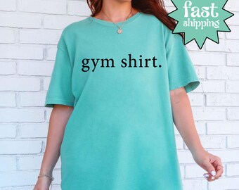 Comfort Colors® Gym Shirt, Workout Fitness Tee, Gym Motivation Shirt, Strength Training Shirt, Athletic Graphic Tee, Fitness Lifestyle Shirt