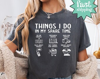 Comfort Colors® Things I Do In My Spare Time Shirt, Funny Hobby Tee, Sarcastic Graphic Shirt, Lazy Humor Shirt, Casual Everyday Funny Tee