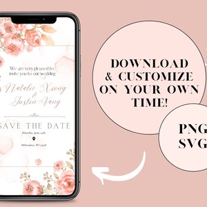 Pink floral electronic Save the Date template, Digital Save the Date file in PNG and SVG, Wedding e-vite, Customizable digital invitation