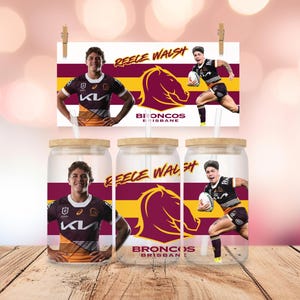 3x NRL Player Reece Walsh 16oz Wrap Digital Design, Brisbane Broncos Logo Tumbler, Sports Fan Gift