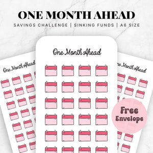 One Month Ahead Blank Savings Challenge, 52 Week Saving Challenge, Sinking Funds , A6 Saving Tracker, A6 Money Tracker, Savings Challenge A6