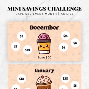 May include: A printable savings challenge card featuring a cute cartoon coffee cup design. The card is divided into two sections, December and January, with a list of amounts in pounds to save each month. The goal is to save £50 each month.