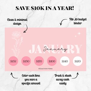 May include: A pink printable budget tracker with the word "January" in white text. The tracker has six circles with dollar amounts: $152, $150, $170, $100, $140, and $120. The text "Save $10K in a year!" is at the top of the page. The text "Clean & minimal design" is in the top left corner. The text "Fits A6 budget binder" is in the top right corner. The text "Color each time you save a specific amount" is in the bottom left corner. The text "Track & stash away cash easily" is in the bottom right corner.