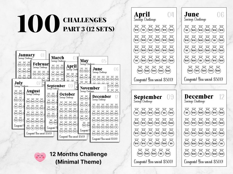 May include: A printable savings challenge tracker with 12 monthly sheets. Each sheet features a black and white design with a money bag icon for each day. The tracker includes the text "100 Challenges Part 3 (12 Sets)" and "12 Months Challenge (Minimal Theme)".