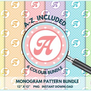 May include: A monogram pattern bundle featuring the letter "A" in a variety of pastel colors. The design includes polka dots and the text "A-Z Included" and "6 Colour Bundle". The patterns are 12" x 12" PNG.