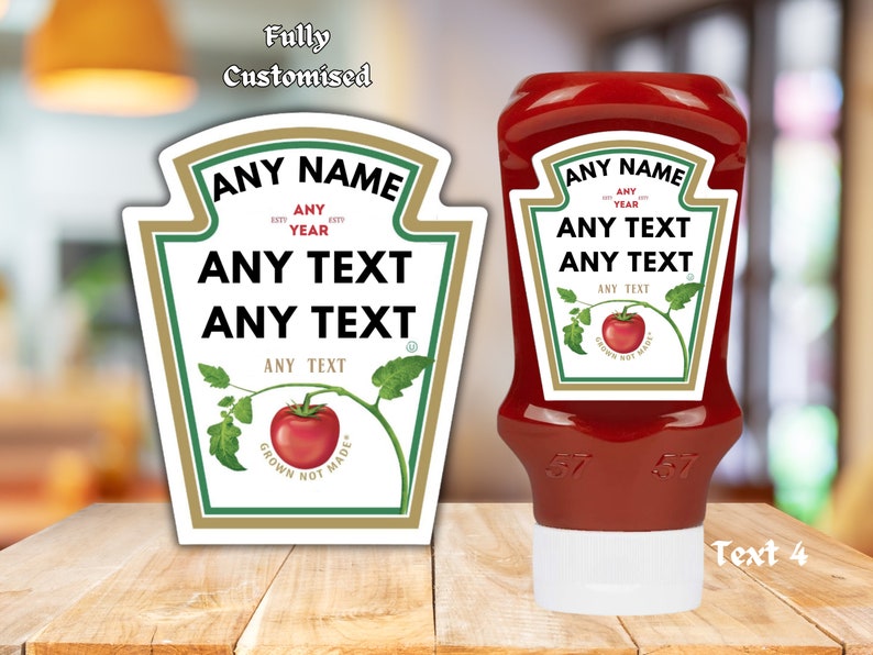 Novelty Custom Tomato Ketchup Label Personalised Sticker Label for Gifts & Events , add any text , fully customised , funny gift ,fun gift image 5