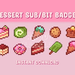 Dessert Sub/Bit Badges