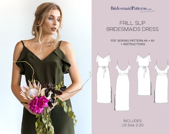 Frill Slip Bridesmaids Dress Pattern - Digital PDF Sewing Pattern - Instant Download - Printable - US Sizes 2-20