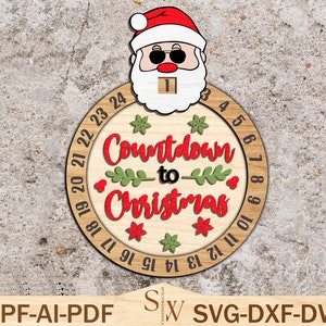 Santa Claus Christmas Calendar Ornament Svg, Christmas Countdown Calendar Bauble Svg,Santa Christmas Svg,Christmas Decor ,Glowforge Svg File