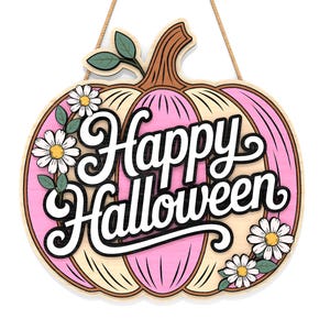 May include: A wooden pumpkin-shaped sign with the words "Happy Halloween" in a decorative font. The sign is pink, beige, and brown, with white daisies and green leaves. A jute rope is attached for hanging.