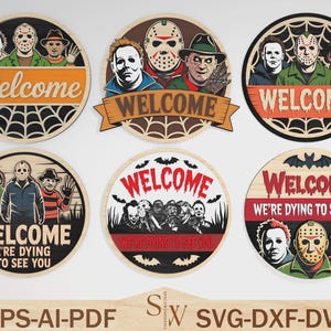 May include: A collection of round wooden signs with horror movie characters. Each sign features the word "Welcome" or "We're Dying to See You" with images of iconic horror figures. The signs are in various colors and designs, perfect for Halloween.
