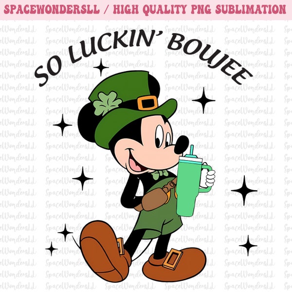 So Luckin' Boujee png, Lucky Mouse Boojee Stanley Tumbler Belt Bag Inspired Png, Lucky Shamrock png, St Patrick's Day png, tshirt designs