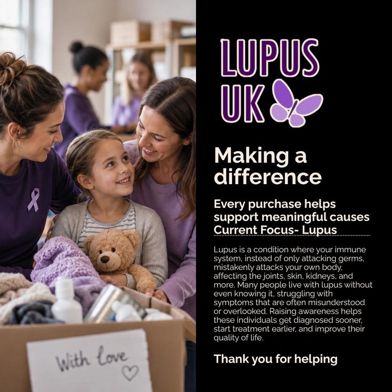 Op de afbeelding: Een promotionele afbeelding voor LUPUS UK met een paars vlinderlogo en tekst met Making a difference, Every purchase helps support meaningful causes, Current Focus- Lupus, en een gedetailleerde uitleg over de aandoening met een bedankje.