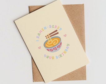 Ramen Birthday Card | Ramen Lover | I Ramen-bered Your Birthday | Pastel Birthday Card