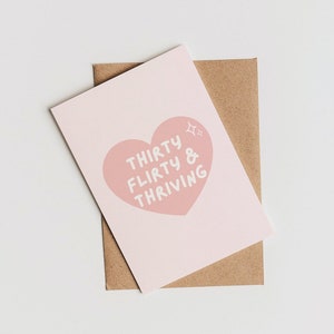 30th Birthday Card | Thirty Flirty Thriving | Thirtieth Birthday Card | Pink 30th Card | 13 Going On 30 | Minimal Pink Card