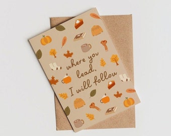 Where You Lead I Will Follow Card | Fall Autumn Birthday Card | Rory And Lorelai | Pumpkin Birthday Card | Fall Themed Card