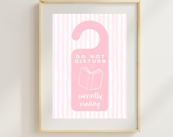 Do Not Disturb Currently Reading Art Print | A4 A5 Print | Bookish Poster | Reading Nook Print | Girly Wall Art | Book Lovers Poster