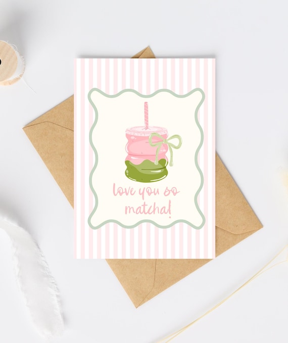 Love You So Matcha Greeting Card | Matcha Birthday Card |  Sweet Birthday Card | Matcha Girly Card