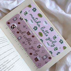 Matcha Latte Girly Bookmark | Iced Coffee Lover Bookmark | Matcha Lover | Iced Coffee Babe | Coffee Bookmark