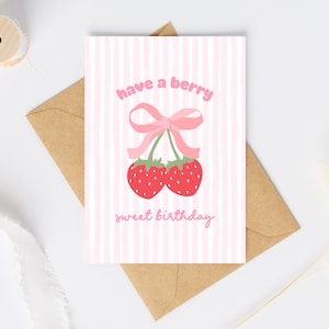 Haben Sie eine Beere Sweet Geburtstagskarte | Kokette Bogen Geburtstagskind Grußkarte | Karte Erdbeere | Lustige Geburtstagskarte | Süßer Geburtstag